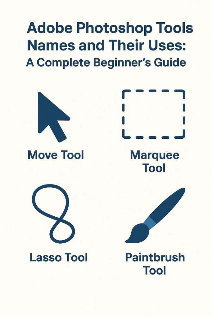 Adobe Photoshop Tools