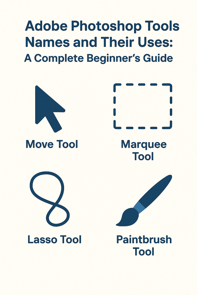 Adobe Photoshop Tools