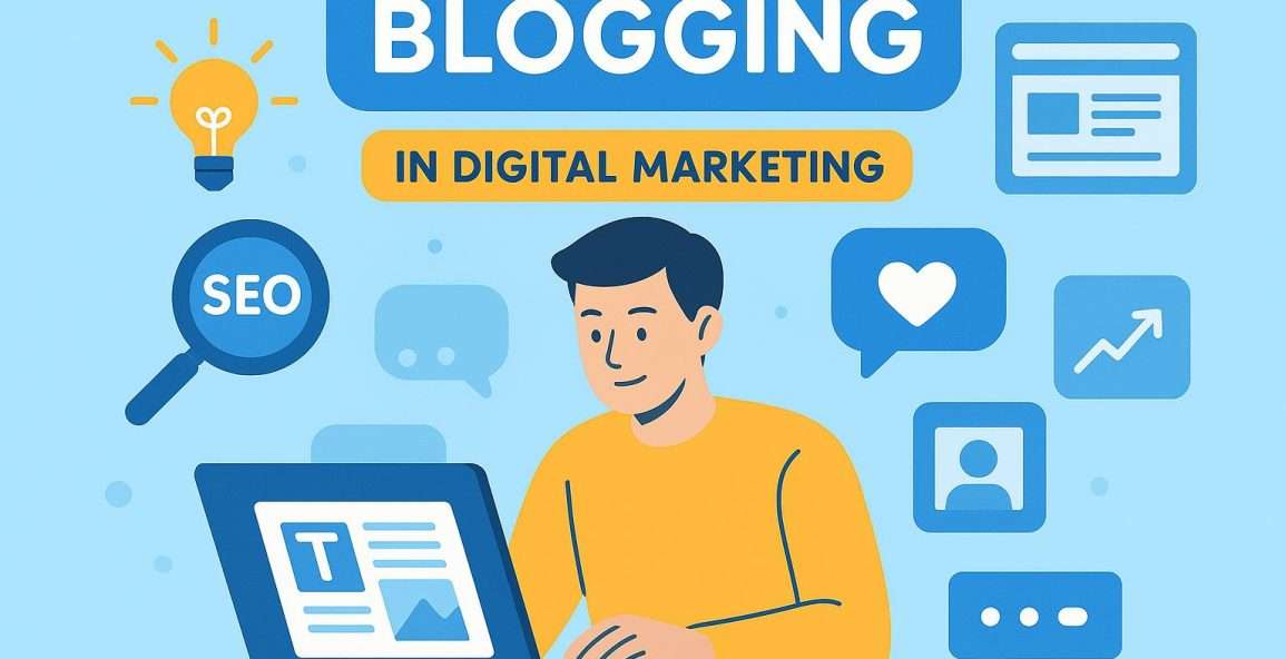What is Blogging in Digital Marketing?